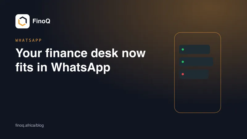Your finance desk now fits in WhatsApp