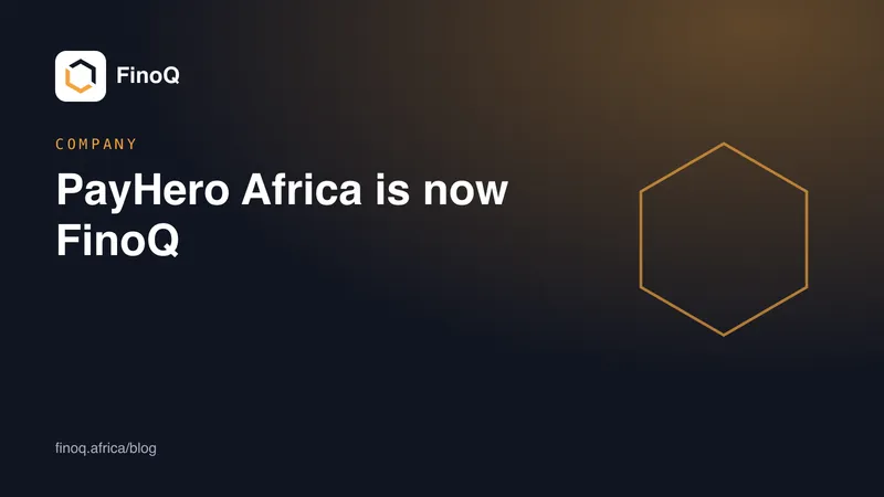 PayHero Africa is now FinoQ