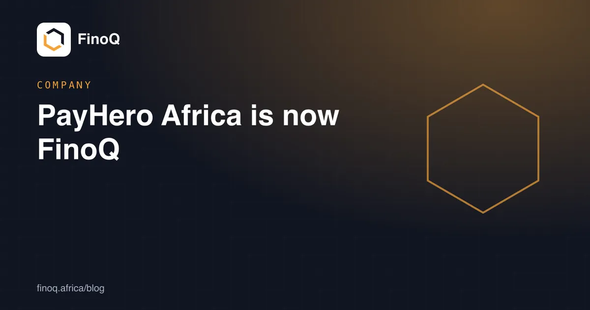 PayHero Africa is now FinoQ