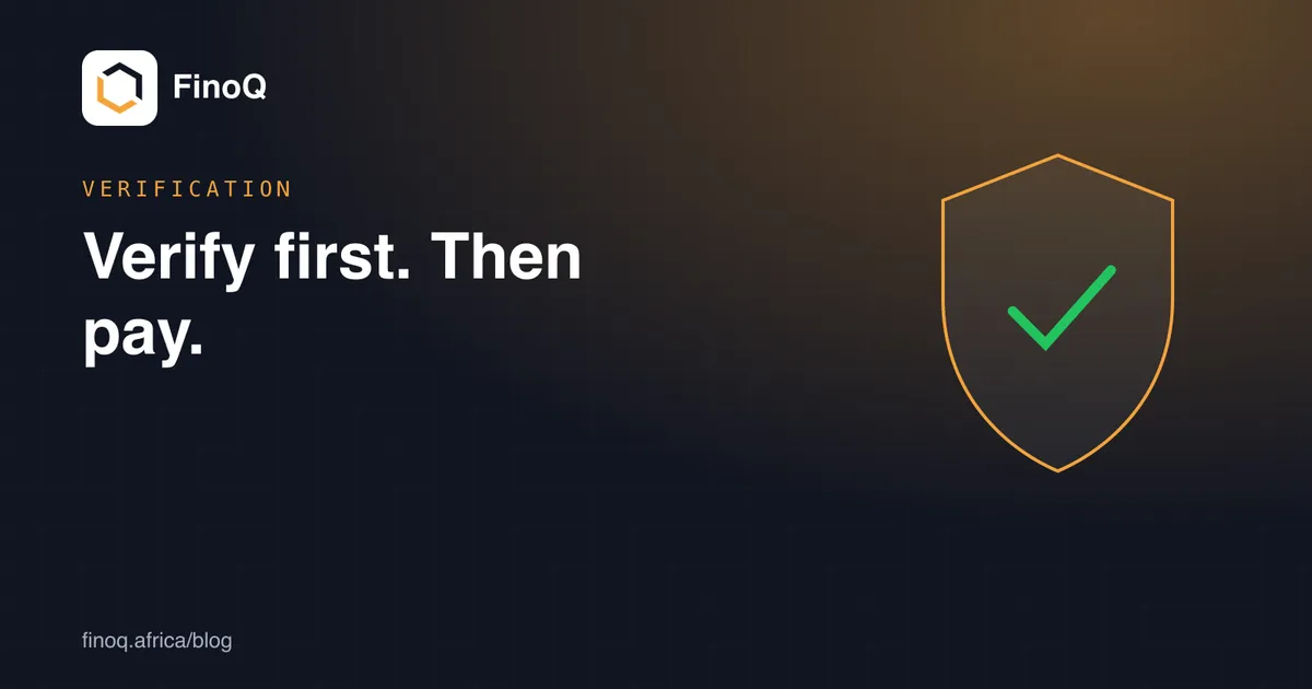 Verify first. Then pay.