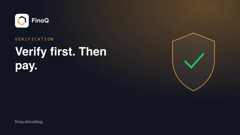 Verify first. Then pay.